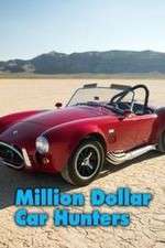 Watch Million Dollar Car Hunters Wootly