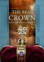 Watch The Real Crown: Inside the House of Windsor Wootly