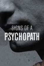 Watch Signs of a Psychopath Wootly