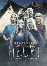 Watch Celebrity Help! My House Is Haunted Wootly
