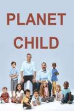 Watch Planet Child Wootly