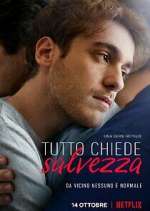 Watch Tutto chiede salvezza Wootly