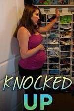 Watch Knocked Up Wootly