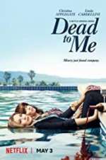 Watch Dead to Me Wootly