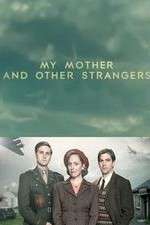 Watch My Mother and Other Strangers Wootly