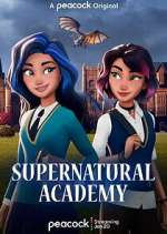 Watch Supernatural Academy Wootly