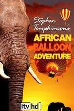 Watch Stephen Tompkinson's African Balloon Adventure Wootly