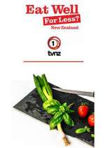 Watch Eat Well for Less New Zealand Wootly