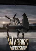 Watch Warbird Workshop Wootly