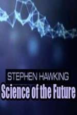 Watch Stephen Hawking's Science of the Future Wootly