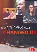 Watch The Crimes That Changed Us Wootly