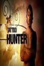 Watch Tattoo Hunter Wootly