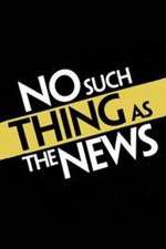 Watch No Such Thing as the News Wootly