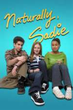 Watch Naturally, Sadie Wootly