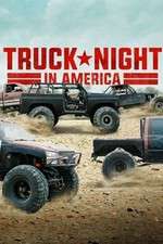 Watch Truck Night in America Wootly