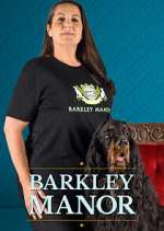 Watch Barkley Manor Wootly