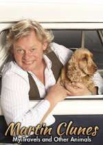 Watch Martin Clunes: My Travels and Other Animals Wootly