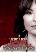 Watch La venganza de Analía Wootly