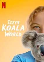 Watch Izzy's Koala World Wootly