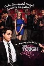 Watch Tough Love Wootly