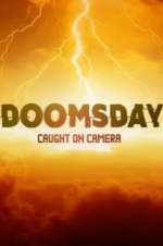 Watch Doomsday Caught on Camera Wootly