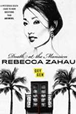 Watch Death at the Mansion: Rebecca Zahau Wootly