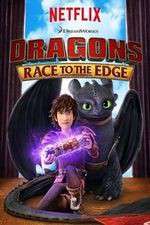 Watch DreamWorks Dragons​: Race to the Edge Wootly