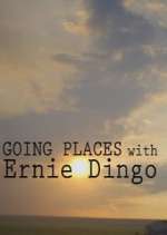 Watch Going Places with Ernie Dingo Wootly