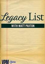 Watch Legacy List with Matt Paxton Wootly