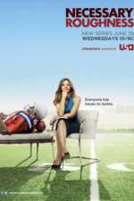 Watch Necessary Roughness Wootly