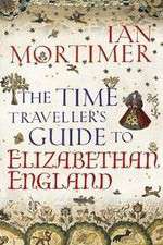 Watch The Time Traveller's Guide to Elizabethan England Wootly