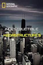 Watch Indestructible Megastructures Wootly