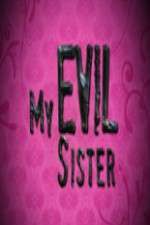 Watch My Evil Sister Wootly