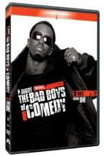 Watch P Diddy Presents the Bad Boys of Comedy Wootly