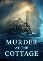 Watch Murder at the Cottage: The Search for Justice for Sophie Wootly