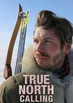 Watch True North Calling Wootly