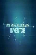 Watch Make Me a Millionaire Inventor Wootly