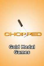 Watch Chopped: Gold Medal Games Wootly
