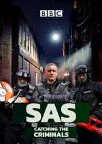 Watch SAS: Catching the Criminals Wootly