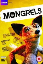 Watch Mongrels Wootly