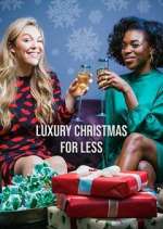 Watch Luxury Christmas for Less Wootly