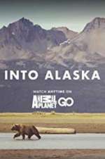 Watch Into Alaska Wootly