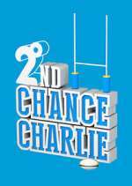 Watch 2nd Chance Charlie Wootly