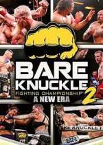 Watch Bare Knuckle Fighting Championship Wootly