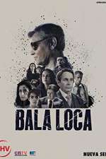 Watch Bala Loca Wootly