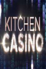 Watch Kitchen Casino Wootly