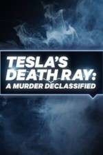 Watch Tesla's Death Ray: A Murder Declassified Wootly