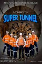 Watch Sydney\'s Super Tunnel Wootly
