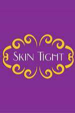 Watch Skin Tight Wootly