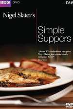 Watch Nigel Slaters Simple Suppers Wootly